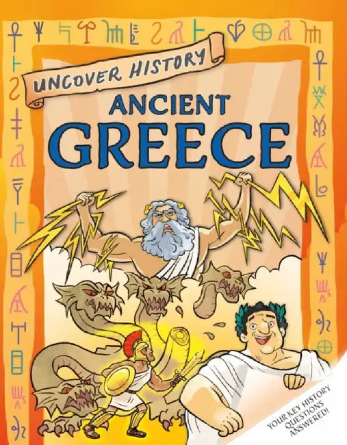 Uncover History: Ancient Greece by Rachel Minay