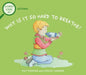A First Look At: Asthma: Why is it so Hard to Breathe? by Pat Thomas