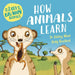 Zany Brainy Animals: How Animals Learn by Ashley Ward