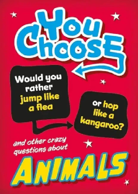 You Choose: Animals by Izzi Howell
