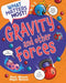 What Matters Most?: Gravity and Other Forces by Paul Mason