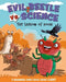 Evil Beetle Versus Science: The Shadow of Doom: A Science Comic Book About Light by Paul Mason