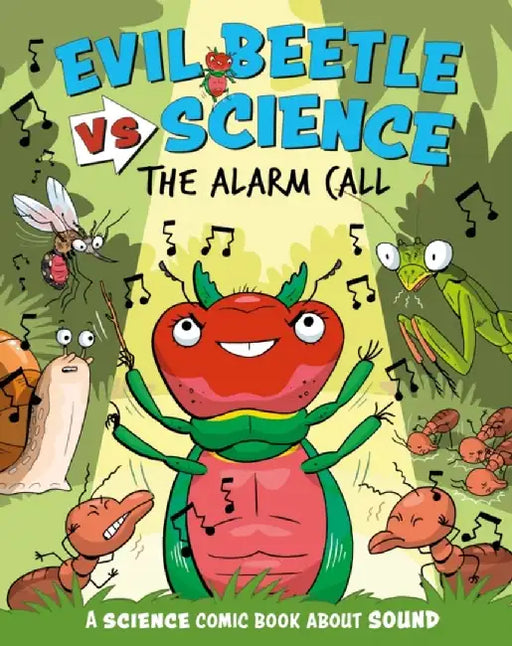 Evil Beetle Versus Science: The Alarm Call by Paul Mason
