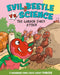 Evil Beetle Versus Science: The Garden Force Attack: A Science Comic Book About Forces by Paul Mason