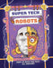 Super Tech: Robots by Clive Gifford