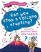 A Question of Geography: Can You Stop a Volcano Erupting?: and other questions about volcanoes by Paula Richardson