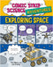 Comic Strip Science Adventures: Exploring Space by Paul Mason
