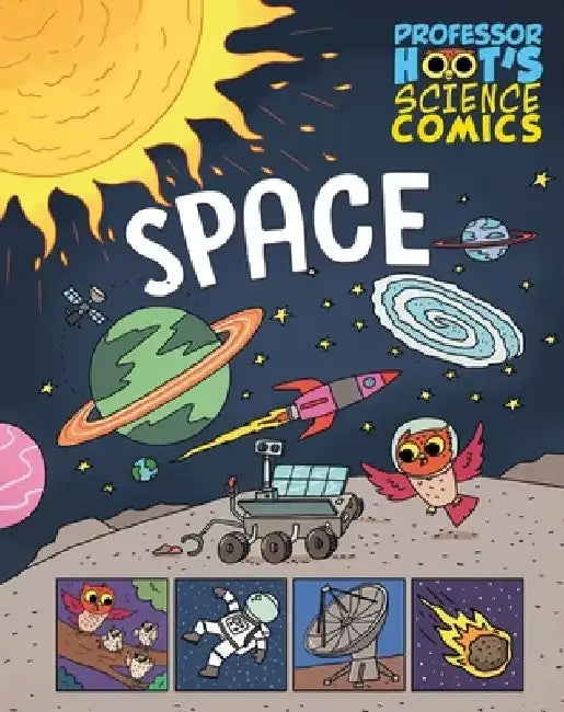 Professor Hoot's Science Comics: Space by Minerva Black