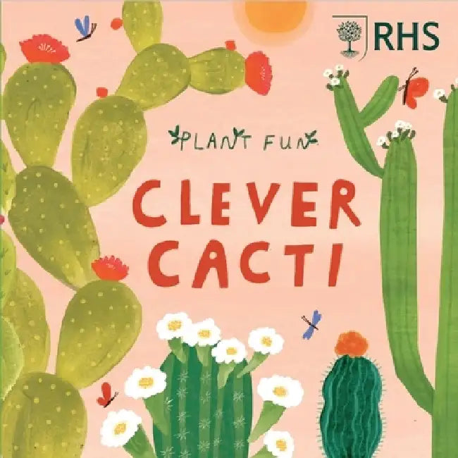Plant Fun: Clever Cacti by Susie Williams