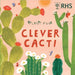 Plant Fun: Clever Cacti by Susie Williams