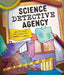 Science Detective Agency: Can you solve the crime with forensic science? by Stevie Derrick