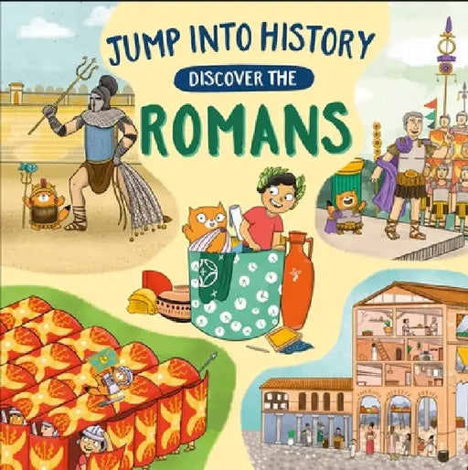 Jump into History: Discover the Romans by Kay Barnham