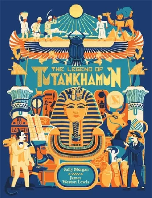 The Legend of Tutankhamun by Sally Morgan