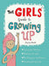 The Girls' Guide to Growing Up by Anita Naik