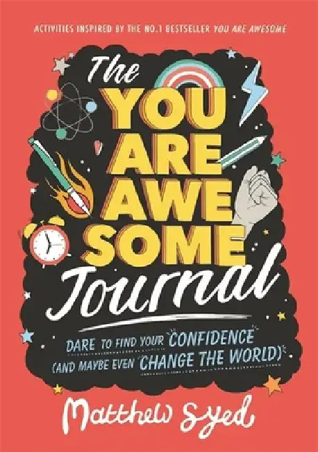 The You Are Awesome Journal by Matthew Syed