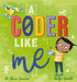 A Coder Like Me by Dr Shini Somara