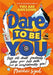 Dare to Be You by Matthew Syed