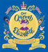 Our Queen Elizabeth by Kate Williams