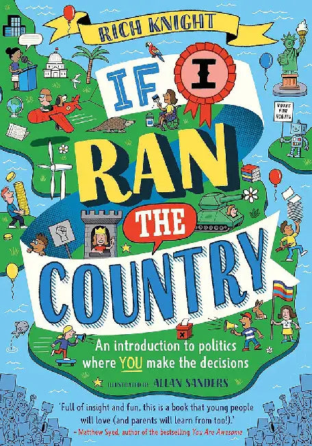 If I Ran the Country by Rich Knight
