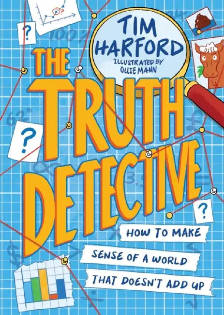 The Truth Detective by Tim Harford