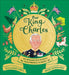 Our King Charles by Eleanor Grey
