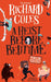 A Heist Before Bedtime: True scrapes and escapes from the bestselling Reverend Richard Coles by Richard Coles