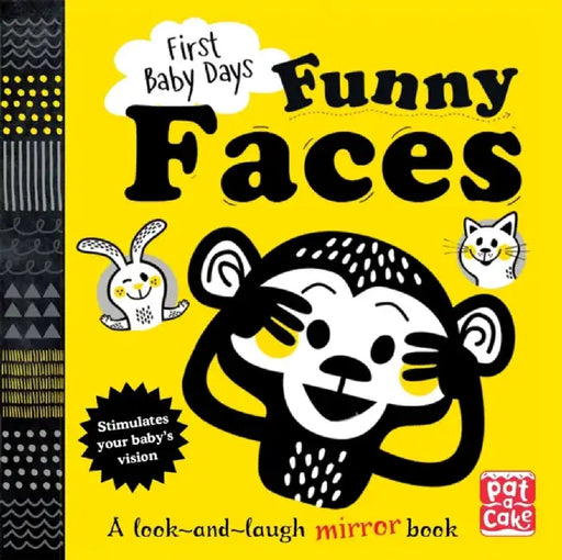 First Baby Days: Funny Faces by Pat-a-Cake