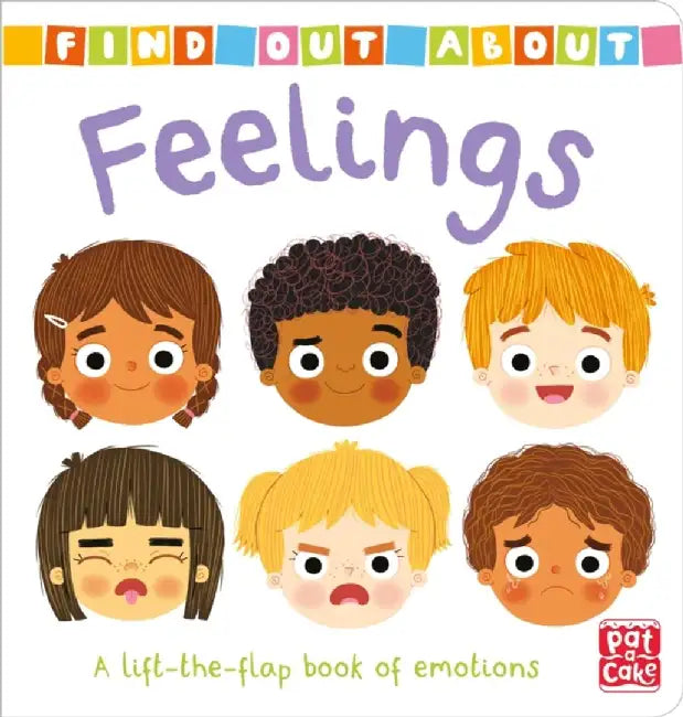 Find Out About: Feelings by Pat-a-Cake