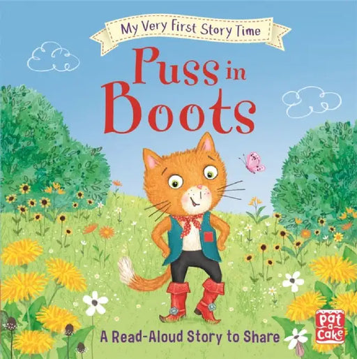 My Very First Story Time: Puss in Boots by Pat-a-Cake