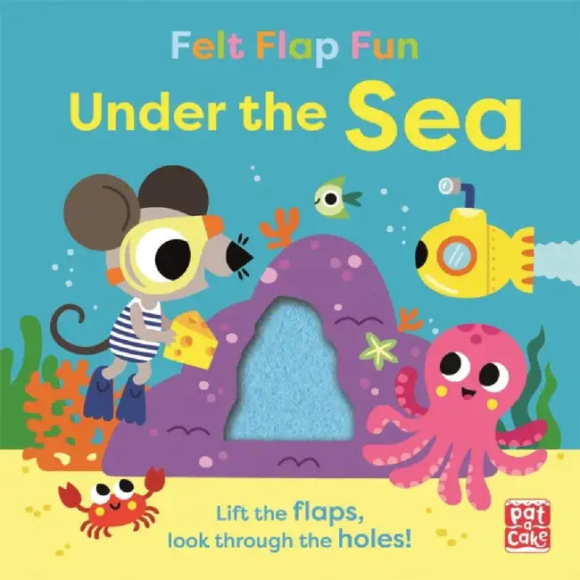 Felt Flap Fun: Under the Sea by Pat-a-Cake