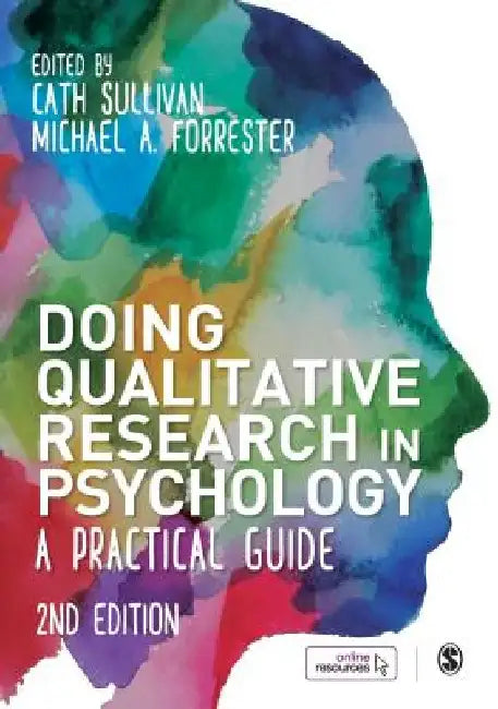 Doing Qualitative Research in Psychology: A Practical Guide by Michael Forrester