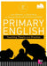 Primary English: Teaching Theory and Practice: Revised and Updated Edition by Jane
