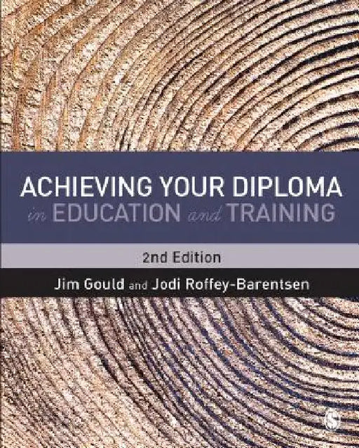 Achieving Your Diploma in Education and Training by Jim Gould