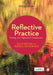 Reflective Practice: Writing and Professional Development by Gillie E. J. Bolton
