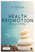 Health Promotion: Planning & Strategies by Jackie Green