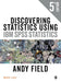 Discovering Statistics Using IBM SPSS Statistics by Andy Field