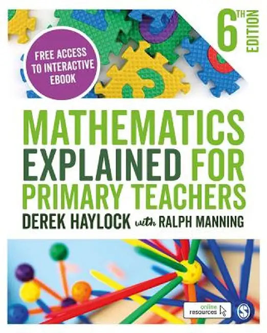 Mathematics Explained for Primary Teachers by Derek Haylock