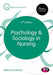 Psychology and Sociology in Nursing by Benny Goodman