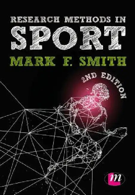Research Methods in Sport by Mark Smith