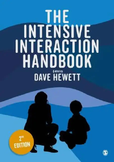 The Intensive Interaction Handbook by Dave Hewett