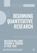 Beginning Quantitative Research by Malcolm Williams