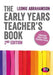 The Early Years Teacher's Book: Achieving Early Years Teacher Status by Leonie Abrahamson