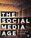 The Social Media Age by Zoetanya Sujon