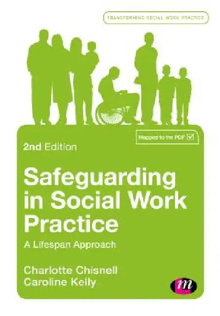 Safeguarding in Social Work Practice: A Lifespan Approach by Charlotte Chisnell