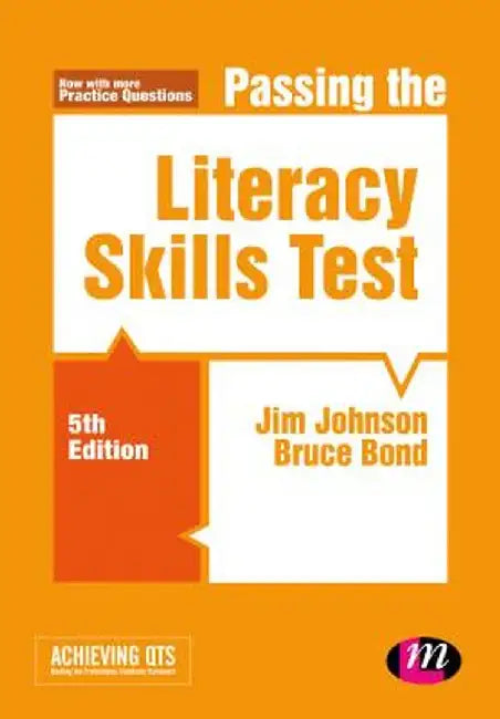 Passing the Literacy Skills Test by Jim