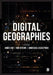Digital Geographies by James