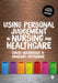Using Personal Judgement in Nursing and Healthcare by David Seedhouse