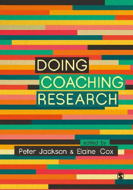Doing Coaching Research by Peter Jackson