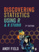 Discovering Statistics Using R and Rstudio by Andy Field