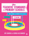The Teachers' Standards in Primary Schools: Understanding and Evidencing Effective Practice by Joy Carroll